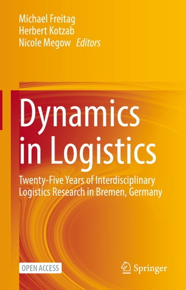 Dynamics in Logistics