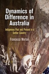 Dynamics of Difference in Australia