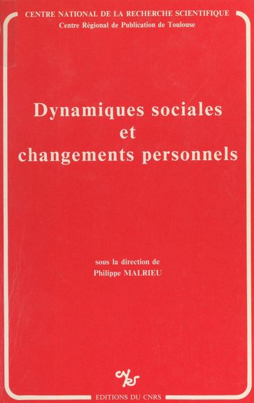 Dynamiques sociales et changements personnels - Collectif