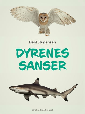 Dyrenes sanser - Bent Jørgensen