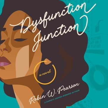 Dysfunction Junction - Robin W. Pearson