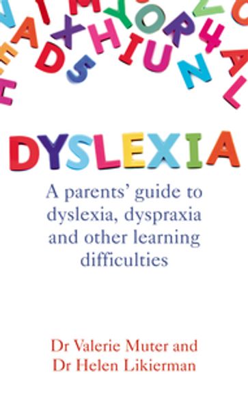 Dyslexia - Dr Helen Likierman - Valerie Muter