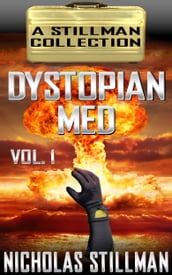 Dystopian Med Volume 1