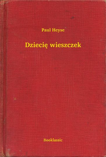 Dzieci wieszczek - Paul Heyse