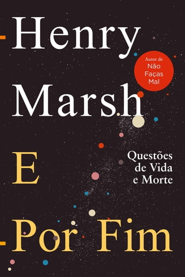 E Por Fim - Henry Marsh