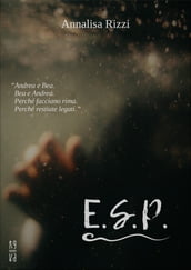 E. S. P.