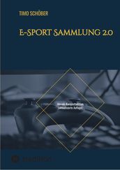 E-Sport Sammlung 2.0