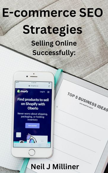 E-commerce SEO Strategies: Selling Online Successfully - Neil Milliner - Neil J Milliner