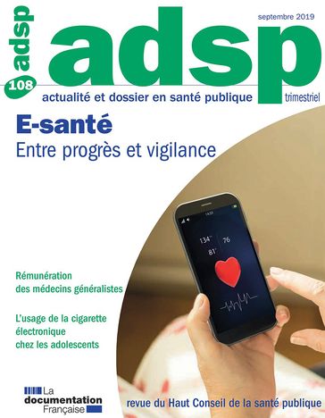 E-santé. Entre progrès et vigilance - Haut conseil de la santé publique (HCSP)