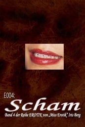 E004: Scham