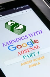 EARNINGS WITH GOOGLE ADSENSE- PART-1