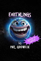 EARTHLINGS: Special AI Edition