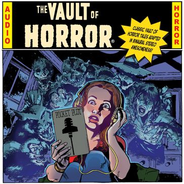 EC Comics Presents... The Vault of Horror! - Al Feldstein - Butch D