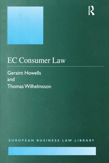 EC Consumer Law - Geraint G. Howells - Thomas Wilhelmsson