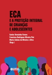 ECA e a proteção integral de crianças e adolescentes