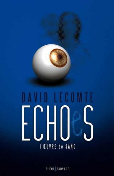 ECHOeS - David Lecomte