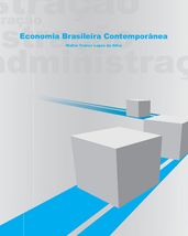 ECONOMIA BRASILEIRA CONTEMPORÂNEA