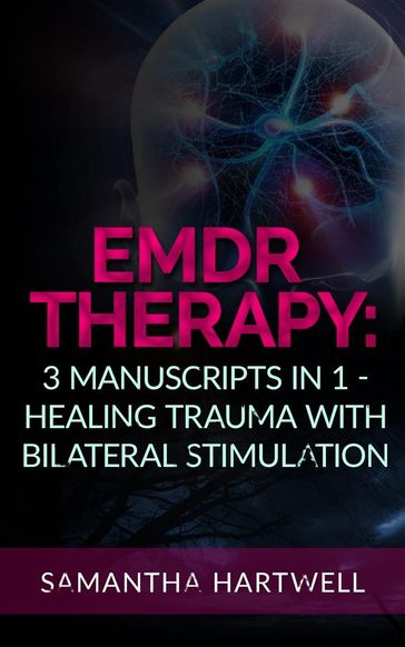 EDMR Therapy - Samantha Hartwell