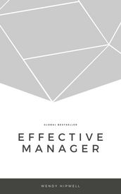 EFFECTIVE MANAGER