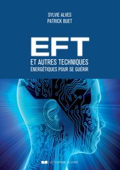 EFT et autres techniques énergétiques pour se guérir