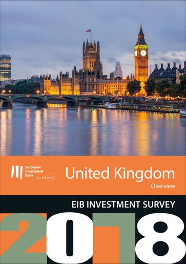 EIB Investment Survey 2018 - United Kingdom overview
