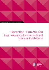 EIB Working Papers 2019/01 - Blockchain, FinTechs