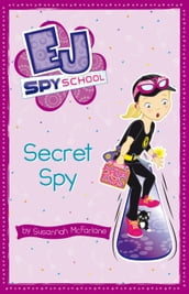 EJ Spy School 3: Secret Spy