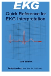 EKG Quick Reference for Interpretation