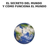 EL SECRETO DEL MUNDO