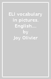 ELI vocabulary in pictures. English. Con espansione online