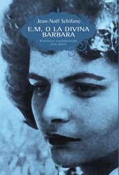 E.M. la divina Barbara