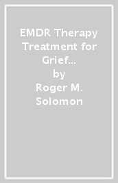 EMDR Therapy Treatment for Grief and Mourning
