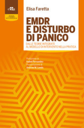 EMDR e disturbo di panico. Dalle teorie integrate al modello di intervento nella pratica