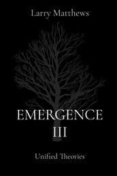 EMERGENCE III