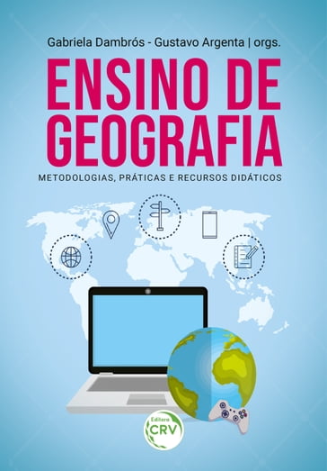ENSINO DE GEOGRAFIA - Gabriela Dambrós - Gustavo Argenta