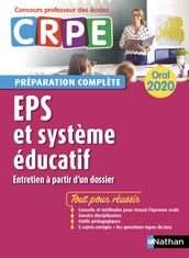 EPS - Système éducatif - Oral 2020 - Préparation complète - CRPE