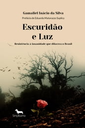 ESCURIDÃO E LUZ