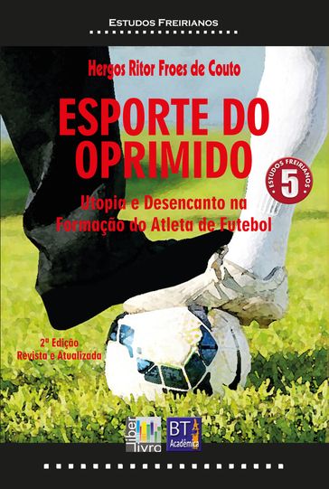 ESPORTE DO OPRIMIDO - Hergos Ritor Froes de Couto