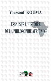ESSAI SUR L HISTOIRE DE LA PHILOSOPHIE AFRICAINE