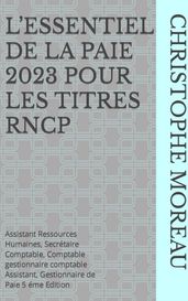 L ESSENTIEL de la paie 2023 pour les titres RNCP