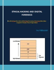 ETHICAL HACKING AND DIGITAL FORENSICS