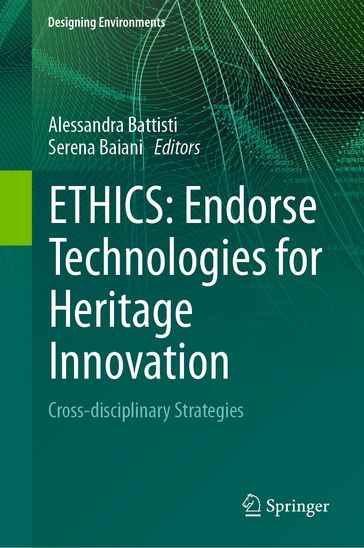 ETHICS: Endorse Technologies for Heritage Innovation