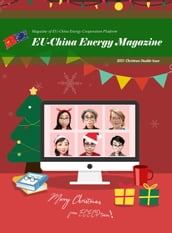 EU China Energy Magazine 2021 Christmas Double Issue