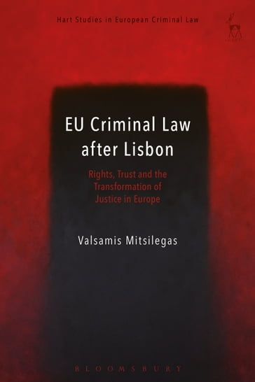 EU Criminal Law after Lisbon - Valsamis Mitsilegas