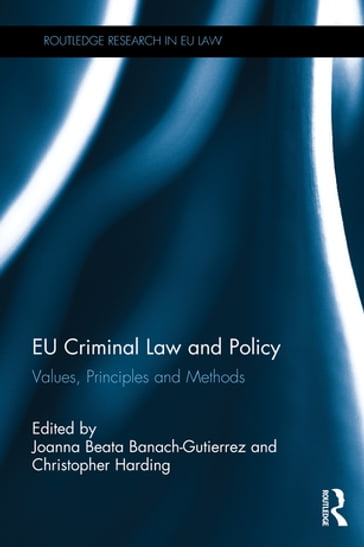 EU Criminal Law and Policy