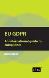 EU GDPR An international guide to compliance