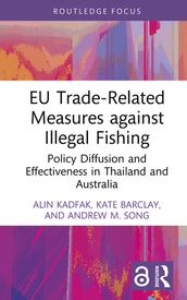 EU Trade-Related Measures against Illegal Fishing