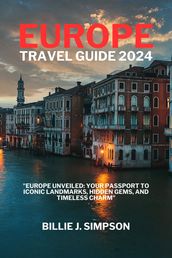 EUROPE TRAVEL GUIDE 2024