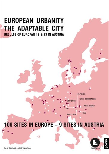 EUROPEAN URBANITY - THE ADAPTABLE CITY - Bernd Vlay - Pia Spiesberger