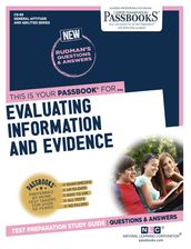 EVALUATING INFORMATION AND EVIDENCE